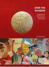  Antique collector's club - Over the rainbow - Propaganda poster tells the story of new China.