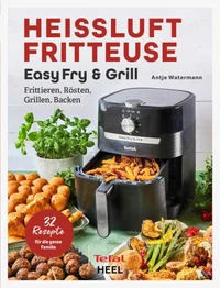 Heissluftfritteuse Easy Fry &amp; Grill