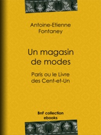 Antoine-Étienne Fontaney - Un magasin de modes - Paris ou le Livre des Cent-et-Un.