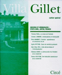 Villa Gillet N° Special Printemps 1998 : Individu Et Democratie, Etats-Unis, Japon, France