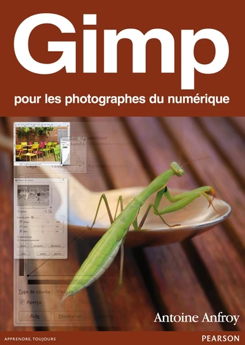 Gimp Pour les photographes du numérique