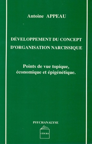 Developpement Du Concept D'Organisation Narcissique