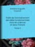 Antoine-Augustin Cournot - Traité de l'enchaînement des idées fondamentales dans les sciences et dans l'histoire - Tome II.