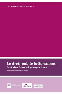 Le droit public britannique : état des lieux et perspectives