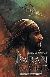 Antoine Barbar - Baran le maudit.