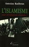 Antoine Basbous - L'Islamisme, une révolution avortée ?.