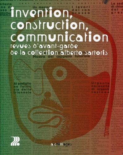 Antoine Baudin - Invention, construction, communication - Revues d'avant-garde de la collection Alberto Sartoris.