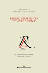 Penser, représenter et vivre l'espace