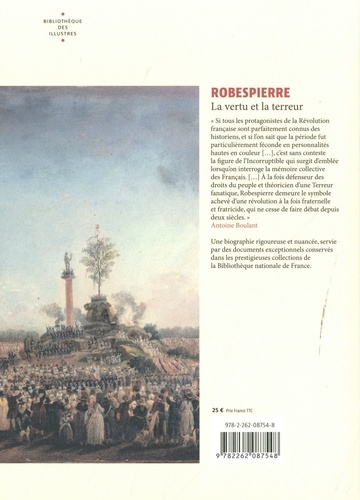 Robespierre. La vertu et la terreur