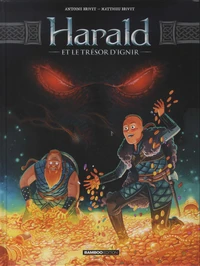 Harald et le trésor d'Ignir Tome 1