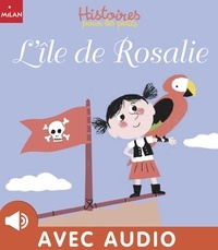  Antoine Calard et Agnès Cathala - L'île de Rosalie - L'île de Rosalie.