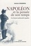 Napoléon et la pensée de son temps : une histoire intellectuelle singulière