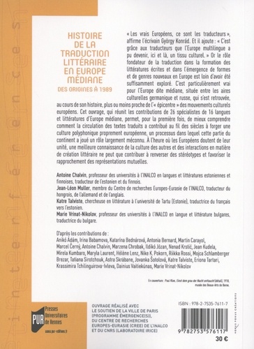 Histoire de la traduction littéraire en Europe médiane. Des origines à 1989