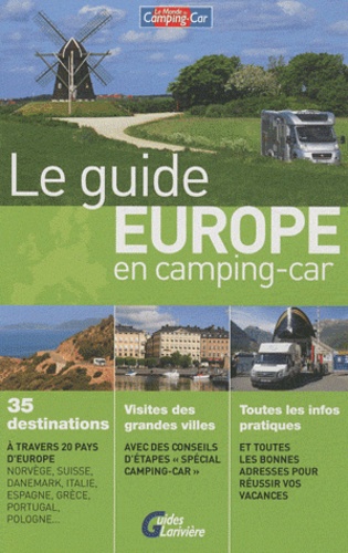 Antoine Chapenoire - Le guide Europe en camping-car.