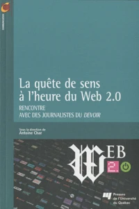 La quête de sens à l'heure du Web 2.0