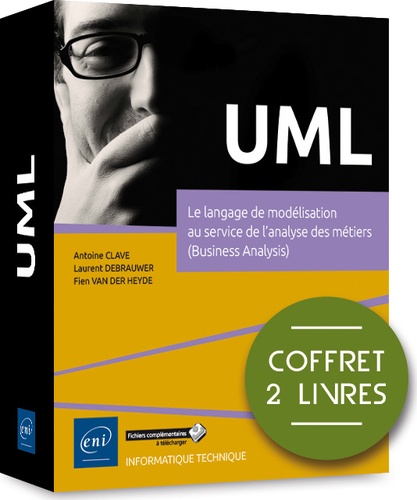 Antoine Clave et Laurent Debrauwer - UML - Coffret de 2 livres - Le langage de modélisation au service de l'analyse des métiers (Business Analysis).