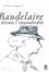 Baudelaire devant l'innombrable 2e édition revue et corrigée