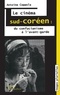 Antoine Coppola - Le Cinema Sud-Coreen : Confucianisme  Avant-Garde.