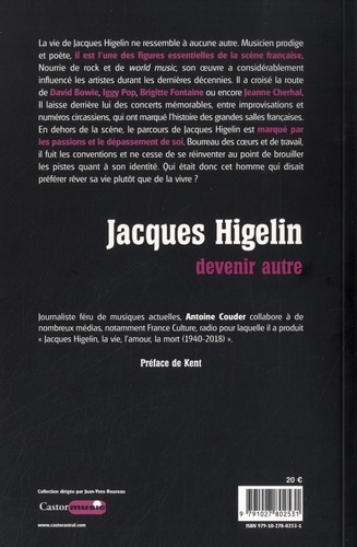 Jacques Higelin. Devenir autre