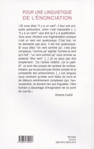 Pour une linguistique de l'énonciation. Tome 4, Tours et détours