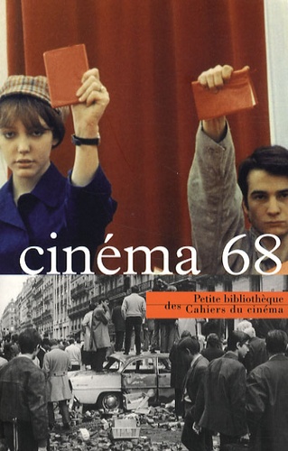 Antoine de Baecque et Stéphane Bouquet - Cinéma 68.