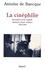 La Cinéphilie. Invention d'un regard, histoire d'une culture (1944-1968)