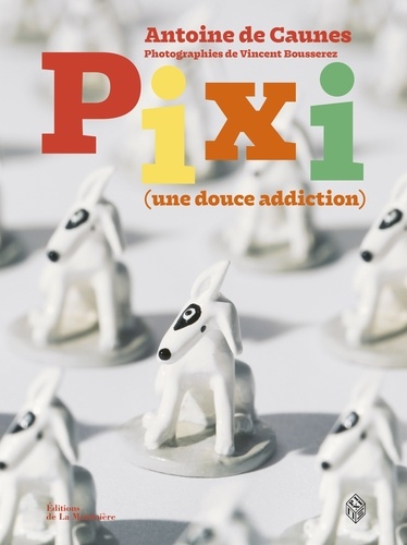 Pixi (une douce addiction)