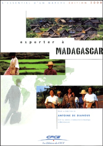 Antoine de Dianous et  Collectif - Exporter A Madagascar.