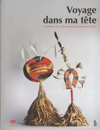 Voyage dans ma tête - La collection de coiffes ethniques dAntoine de Galbert.pdf