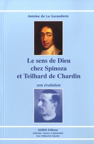 Le sens de Dieu chez Spinoza et Teilhard de Chardin