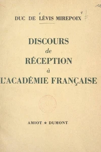 Discours de réception à l'Académie française
