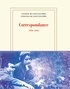 Antoine de Saint-Exupéry et Consuelo de Saint-Exupery - Correspondance - 1930-1944.
