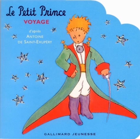 Le Petit Prince de Antoine de Saint-Exupéry - Album - Livre - Decitre