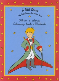 Antoine de Saint-Exupéry - Le Petit Prince - Album à colorier.