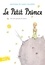 Le Petit Prince. Edition spéciale - Occasion