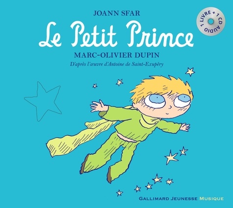Le Petit Prince de Antoine de Saint-Exupéry - Album - Livre - Decitre
