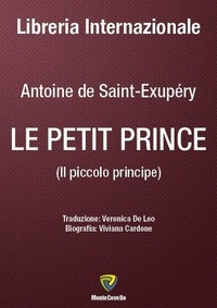 Antoine De Saint-Exupery et VERONICA DE LEO - LE PETIT PRINCE.