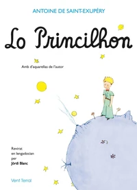 Lo Princilhon (Le Petit Prince)