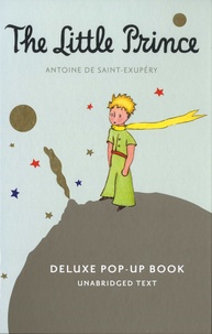 Antoine de Saint-Exupéry - The Little Prince - Deluxe Pop-Up Book.