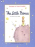 Antoine de Saint-Exupéry - The Little Prince.