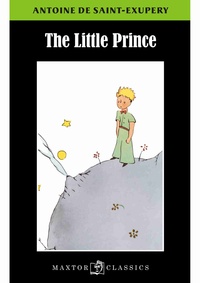 Antoine de Saint-Exupéry - The little prince.