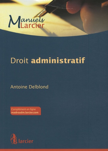 Antoine Delblond - Droit administratif.