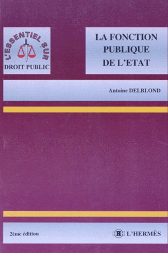 La Fonction Publique De L'Etat. 2eme Edition