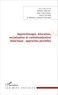 Antoine Delcroix et Jean-Yves Cariou - Apprentissages, éducation, socialisation et contextualisation didactique : approches plurielles.