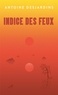 Antoine Desjardins - Indice des feux.