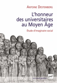 L'honneur des universitaires au Moyen Age
