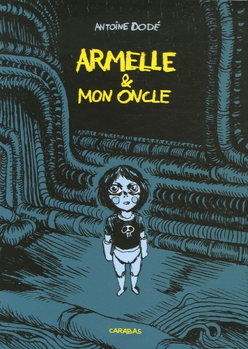 Antoine Dodé - Armelle et mon oncle.