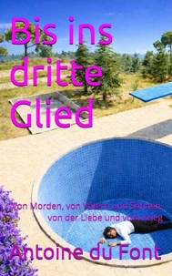 Bis ins dritte Glied