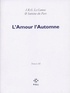 Antoine Du Parc et J.R.G. Le Camus - Les Eglogues Tome 3 : Travers - Tome 3, L'Amour l'Automne.