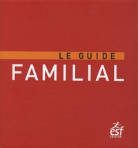 Antoine Duarte - Le guide familial - Avec mise à jour n°379.